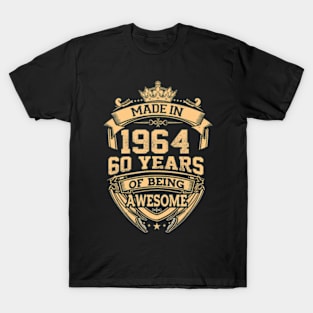 Made In 1964 60 Years Of Being Awesome 60Th Birthday T-Shirt